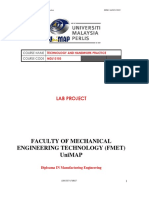 Faculty of Mechanical Engineering Technology (Fmet) Unimap: Lab Project