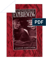 Vasilyuk (1991) The Psychology of Experiencing