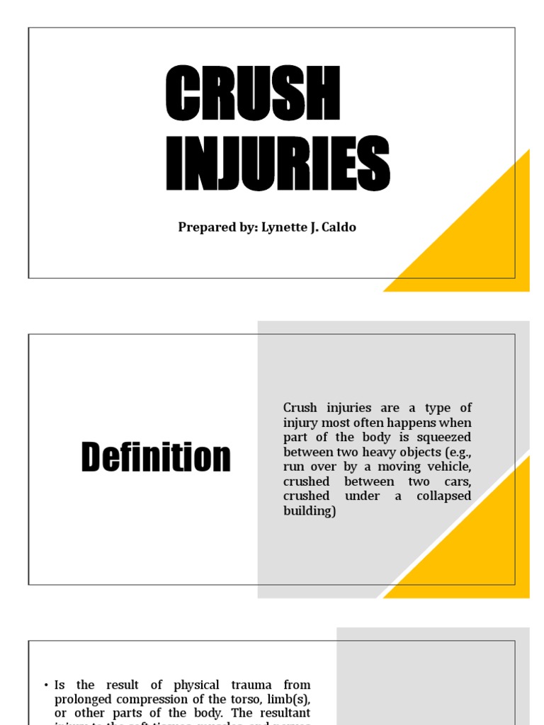 Crush Injuries Prepared By J. Caldo PDF Clinical Medicine Medical Specialties
