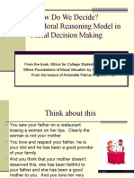 Steps in Moral Decision Making