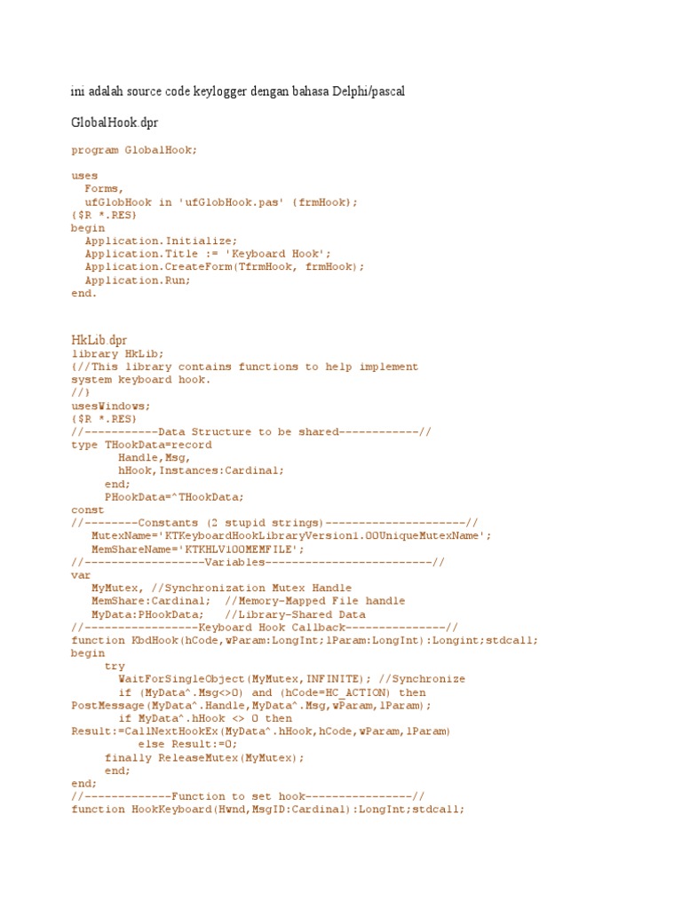 Ini Adalah  Source Code Keylogger Dengan Bahasa Delphi 