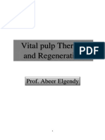Vital Pulp Therapy and Regeneration: Prof. Abeer Elgendy