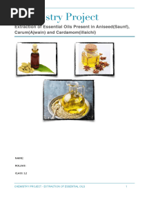 Name: Rollno: CLASS: 12: Chemistry Project - Extraction of Essential Oils 1