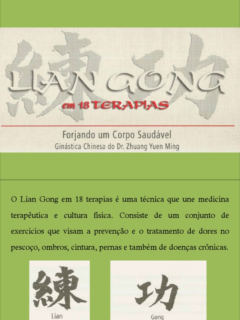 O Lian Gong em 18 terapias: Uma técnica de exercícios para prevenção e ...