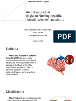 Studiul Individual La Neurologie Cu Nursing Specific Subiectul: Atacul Ischemic Tranzitoriu