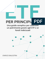 ETF Per Principianti - Una Guida Semplice Per Costruire Un Patrimonio Grazie Agli ETF e Ai Fondi Indicizzati (Italian Edition)