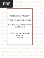 Marketing Project Visit To A Retail Store Name:Muhammed Fidan CLASS: 12-P