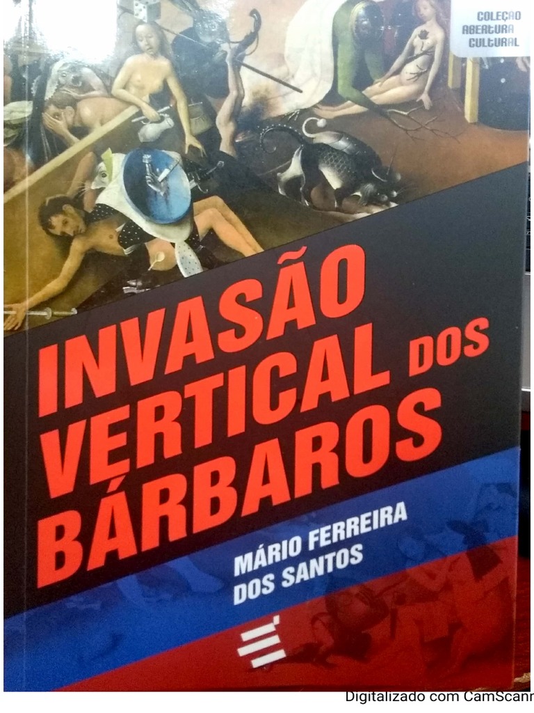 Invasão Vertical Dos Bárbaros - Mário F Dos Santos | PDF