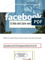 Facebook - Platform For Non-Standard English