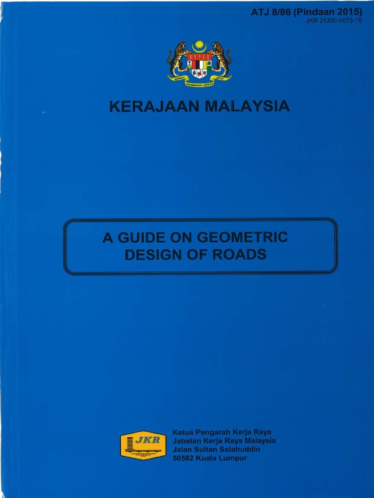 ATJ 8-86pindaan 2015 A Guide On Geometric Design of Roads 992015 | PDF