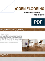 Wooden Flooring: A Presentation by - Bapi Biswas