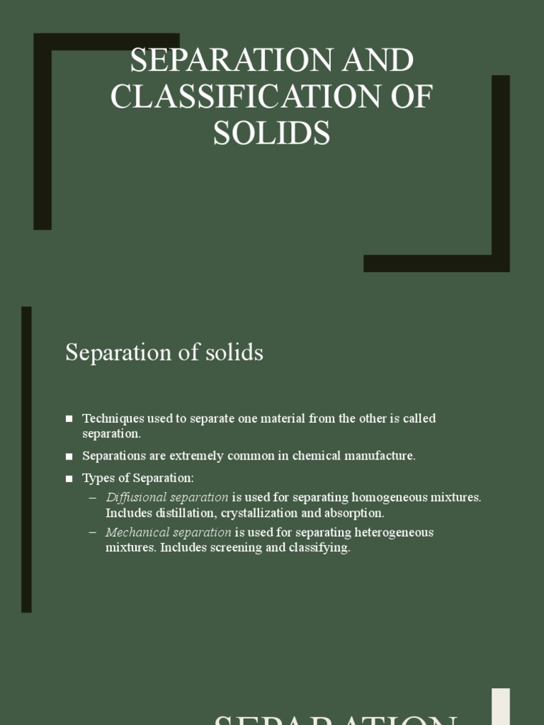 Separation and Classification of Solids | PDF | Chemistry | Mixture