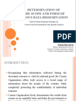 Determination of The Scope and Form of Census Data Dissemination