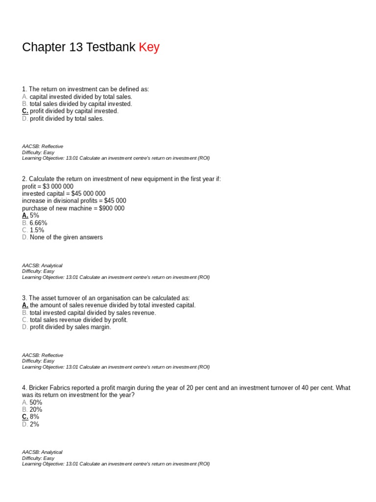 Chapter 13 Testbank C. Profit Divided by Capital Invested PDF