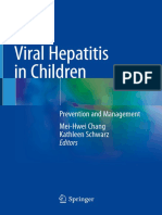 Mei-Hwei Chang, Kathleen B. Schwarz - Viral Hepatitis in Children - Prevention and Management (2019, Springer Singapore)