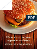 CÃ Mo Hacer Burguers Vegetales Perfectas, Deliciosas y Saludables