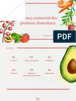 Balança Comercial Dos Produtos Alimentares: Sofia Nunes, Clara Rangel e Carolina Lopes 11º7