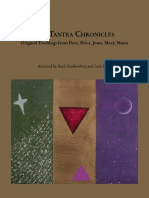 The Tantra Chronicles (Teachings Devi, Shiva, Jesus, Mary, Moon) - Ruth Frankenberg & Lata Mani