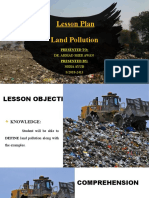 Lesson Plan Land Pollution: Presented To: Presented by