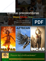 Culturas Precolombinas Mayas Aztecas Incas