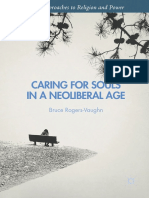 Caring For Souls in A Neoliberal Age - Bruce Rogers-Vaughn