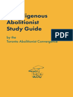 An Indigenous Abolitionist Study Guide: by The Toronto Abolitionist Convergence
