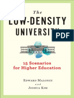 Johns Hopkins University Press The Low-Density University 15 Scenarios For Higher Education 2020