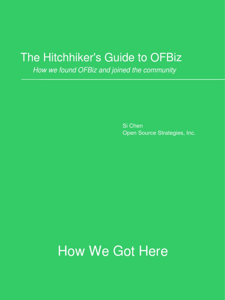 The Hitchhiker Guide To OFBiz | PDF | Open Source | Online Shopping