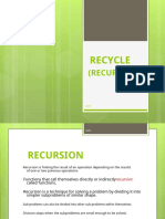 Recycle: (Recursion)