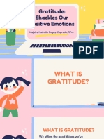 Gratitude Shackles Our Positive Emotions