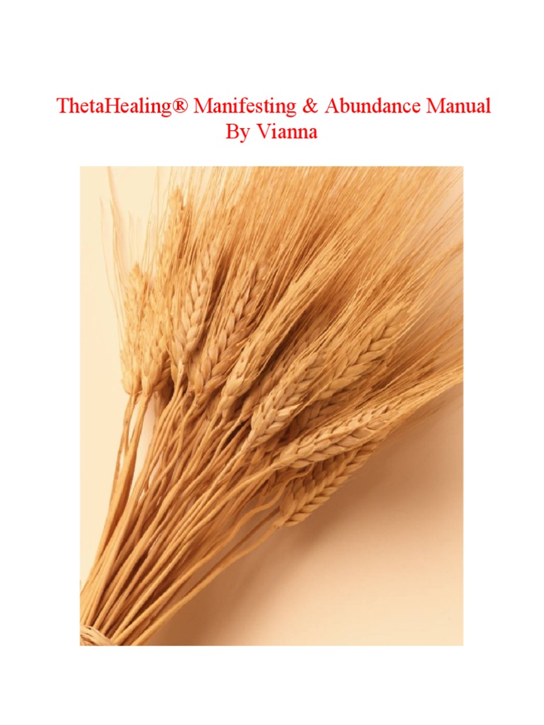 Thetahealing - Manifesting & Abundance Practitioners Manual | PDF