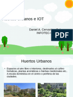 PlaticaHuertos Urbanos IOT Daniel Cervantes