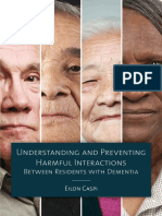 Understanding and Preventing Harmful Interactions Between Residents with Dementia (EXCERPT)