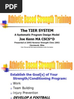 Tier Training