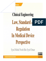 Clinical Engineering: Law, Standard & Regulation in Medical Device Perspective