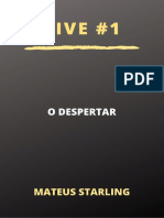 Live #1 - o Despertar