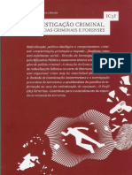 Direção Da Investigação Pelo Ministério Público e Autonomia Técnica e Táctica Dos Órgãos de Polícia Criminal