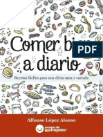 Comer bien a diario. Recetas fáciles para una dieta sana y variada (Spanish Edition) by Alfonso Lopez Alonso (z-lib.org).epub