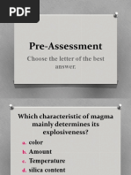 Pre-Assessment: Choose The Letter of The Best Answer