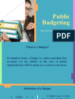 Public Budgeting: Presented by Adelina Anum, S.PD., M.PD