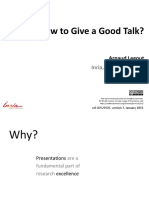 How To Give A Good Talk?: Arnaud Legout