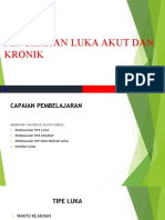 Pengkajian Luka Akut Dan Kronik