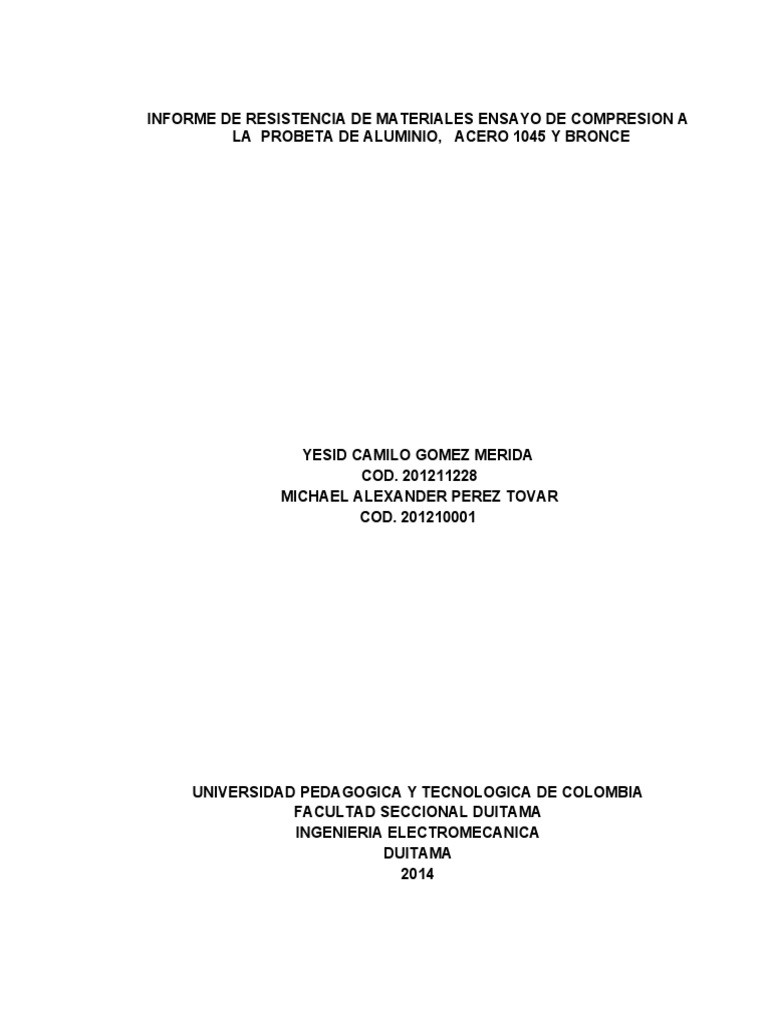 Informe de Resistencia de Materiales Ensayo de Compresion A La Probeta ...