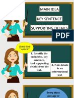 Main Idea Key Sentence Supporting Details