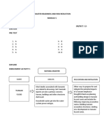 Disaster Readiness and Risk Reduction: 1. A 2. D 3. A 4. A 5. A 6. B 7. A 8. D 9. A 10. B