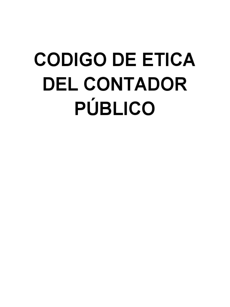 Código de Ética del Contador Público | PDF | Contador | Etica Aplicada