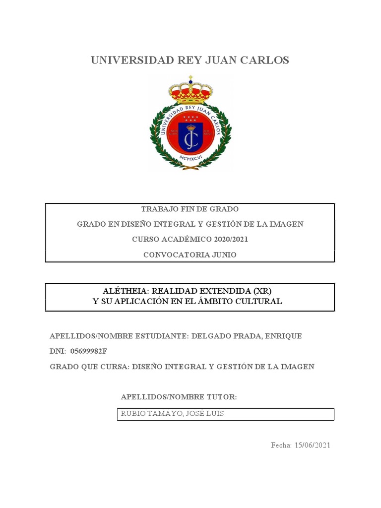 TFG - Alétheia: Realidad Extendida XR y Su Aplicación en El Ámbito Cultural  - Enrique Delgado Prada | PDF | Realidad virtual | Realidad aumentada