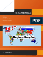 Regionalização: conceitos e objetivos
