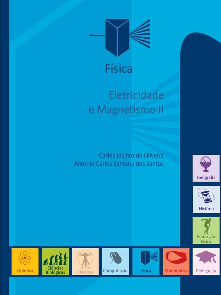 Livro Eletricidade Magnetismo II - GRADUAÇÃO de FISICA | PDF ...