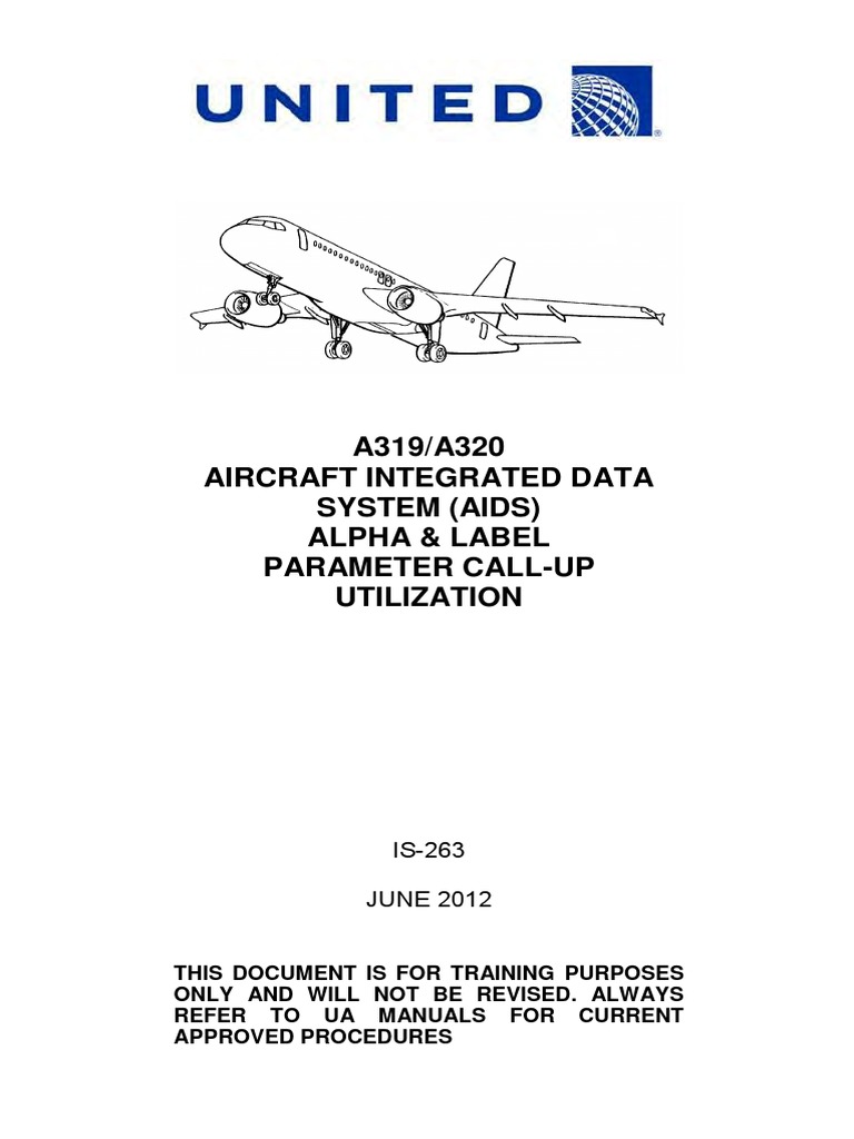 UNITED A319-A320 AIDS Aircraft Integrated Data System Alpha & LabelL ...